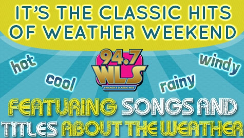 It’s The Classic Hits of Weather