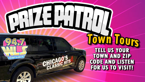 94.7 WLS Prize Patrol Town Tours!